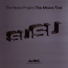 the reese project、Paul Randolph、Urban Groove、Steve、Bobby - This Means That (Bobby & Steve Urban Groove Full Vox Mix)