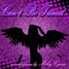 A-Listers - Can't Be Tamed (as made famous by Miley Cyrus)