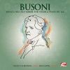 Oliver Colbentson、Erich Appel、Ferruccio Busoni - Sonata No. 2 in E Minor for Violin and Piano, Op. 36a