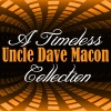 Uncle Dave Macon - Way Down the Old Plank Road