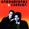 Fernando Cabrera、Eduardo Darnauchans - Como los Desconsolados