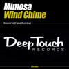 Mimosa - Wind Chime (Summer Mix)