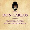 Orchestra e Coro del Teatro alla Scala、Flaviano Labo、antonietta stella、gabriele santini、Orchestra del Teatro alla Scala《Don Carlos, Act I》[MP3/LRC]