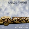 Carlos Poyares - Minha Viagem