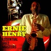 Ernie Henry Quartet - I Get a Kick Out of You