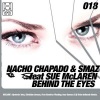 Nacho Chapado、Smaz《Behind The Eyes》[MP3/LRC]