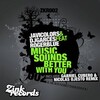 Javi Colors - Music Sounds Better With You