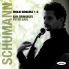 ilya gringolts、Peter Laul - Violin Sonata No.1 in A Minor Op.105: Violin Sonata No.1 in A Minor Op.105