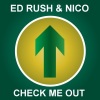 Ed Rush、Nico - Check Me Out (2014 Remaster)