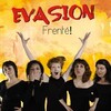 Evasion - Des femmes tombent