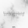 Bluemachine - Zoco Street