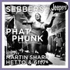 Sebbers - Phat Phunk (Hetto & 6ft7 Remix)