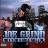 Joe Grind《Not Your Average Joe》[MP3/LRC]