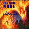 Red Skin Noxe - Resurrection