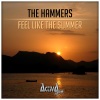 The Hammers《Feel Like the Summer》[MP3/LRC]