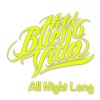 Hotel Buenavida - All Night Long