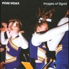 Poni Hoax - The Paper Bride