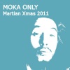 Moka Only - Busses And Parks