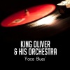 King Oliver & His Orchestra - What You Want Me to Do?