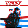 Trans-X - Living on Video 2012
