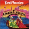 Rondo veneziano - Ca 'D'Oro