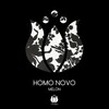 Homo Novo - Melon