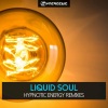 Liquid Soul《Hypnotic Energy》[MP3/LRC]