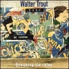 Walter Trout - How Much Do You Want