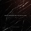 Stardust、Kource - Music Sounds Better With You (Kource Edit)