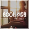 KLYMVX、Sofia Karlberg - Cool Kids (KLYMVX Remix)
