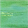 Andre Gagnon - Resonance