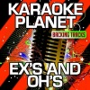 A-Type Player《Ex's and Oh's (Karaoke Version Originally Performed By Elle King)》[MP3/LRC]