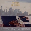 teddy wilson - All I Need Is The Girl