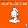 Armin van Buuren - We Are Here To Make Some Noise