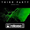 Third ≡ Party - Arrival