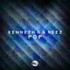 Kenneth G、Reez - Pop (Original Mix)