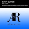 Cathy Burton、Dave Shifting、Robbie Seed、Sky Motion《Heaven (Dave Shifting & Robbie Seed Pres. Sky Motion Remix)》[MP3/LRC]