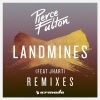 Pierce Fulton、J Hart《Landmines (Heatbeat Remix)》[MP3/LRC]