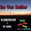 Yoken、柯鹏、Gibbz - Do you better