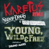 Karetus、Wiz Khalifa、Bruno Mars - Young, Wild & Free (Karetus Remix)