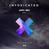 Martin Solveig、GTA、Paris & Simo - Intoxicated (Paris & Simo Remix)