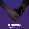 Major Lazer、Daktyl - Be Together (Daktyl Remix)