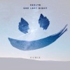 Vaults、SMLE《One Last Night (SMLE Remix)》[MP3/LRC]