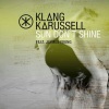Klangkarussell、Jaymes Young - Sun Don't Shine (Original Mix)