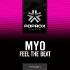 Myo - Feel The Beat (Original Mix)