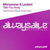 Monoverse、Leolani - Take You Away (Original Mix)