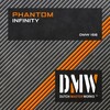 Phantom、Phantom - Infinity (Original Mix)