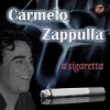 Carmelo Zappulla - 'A sigaretta