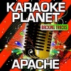 A-Type Player《Apache (Karaoke Version With Background Vocals)(OriginallyPerformedByTheSugarhillGang)》[MP3/LRC]