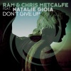 RAM《Don't Give Up (Original Mix)》[MP3/LRC]